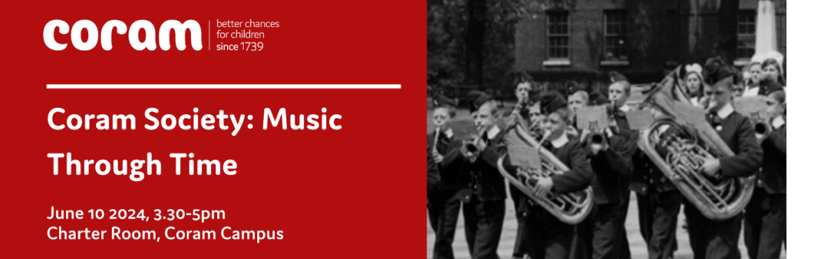 Coram Society | Music Through Time