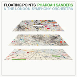 Album Listening: Promises by Pharoah Sanders & Floating Points