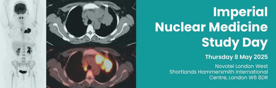 Imperial Nuclear Medicine Study Day