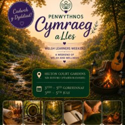Penwythnos Cymraeg a Lles I Ddysgwyr | Welsh & Wellness Weekend for Learners @ Hilton Court Gardens