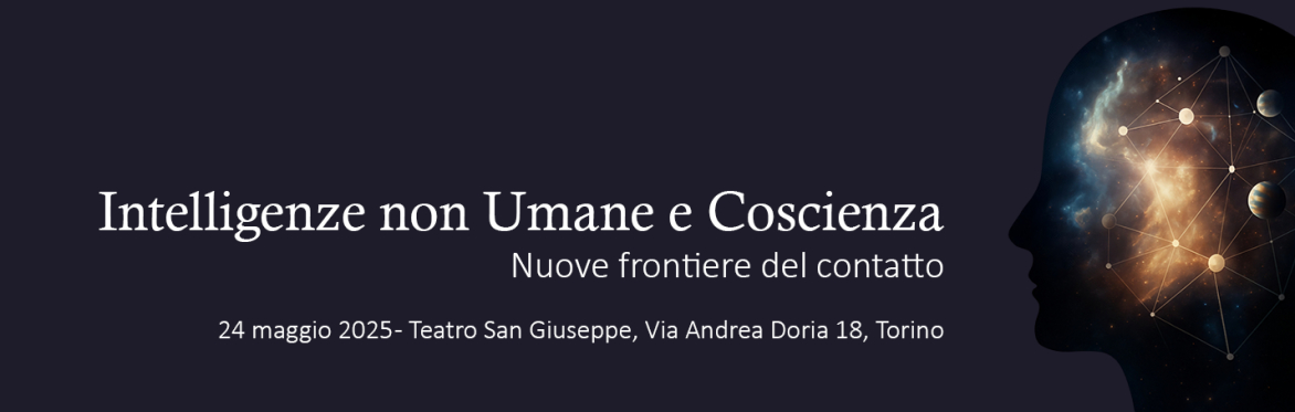Intelligenze non Umane e Coscienza – Nuove frontiere del contatto