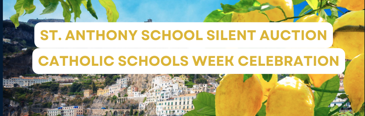 St. Anthony School Silent Auction: A Catholic Schools Week Celebration