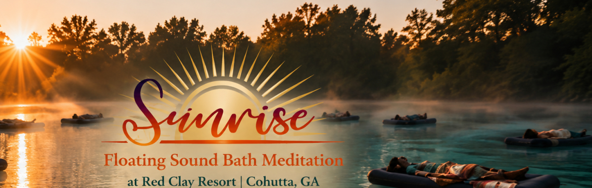 Sunrise Floating Sound Bath Meditation