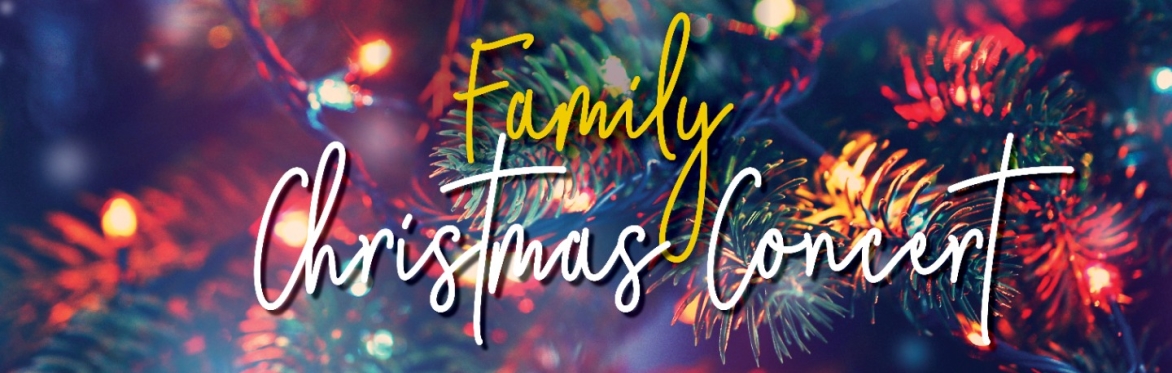 Family Christmas Concert 2025