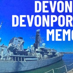 Exploring HMNB Devonport & Devonport: A Tide of Memories