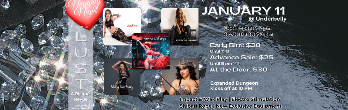 Naughty Night Presents: Lust