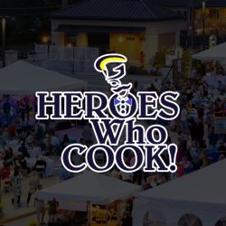 Heroes Who Cook 2026, Benefiting Hope House