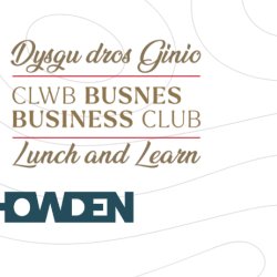 Lunch and Learn: 'Protecting what you are building' Howden Insurance