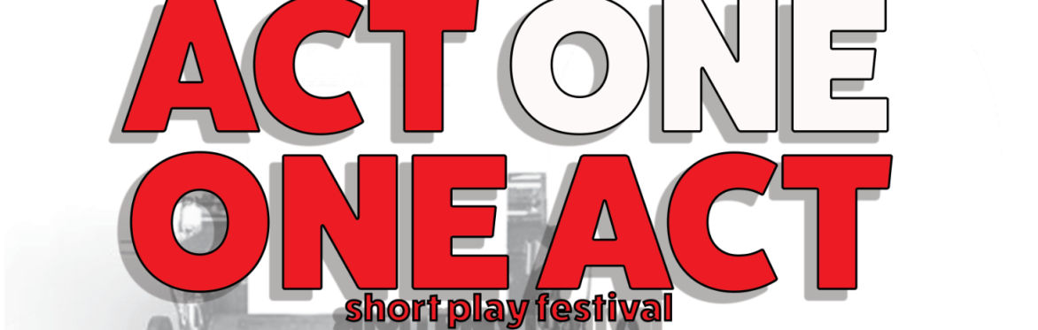 Act One: One Act Festival - Program E
