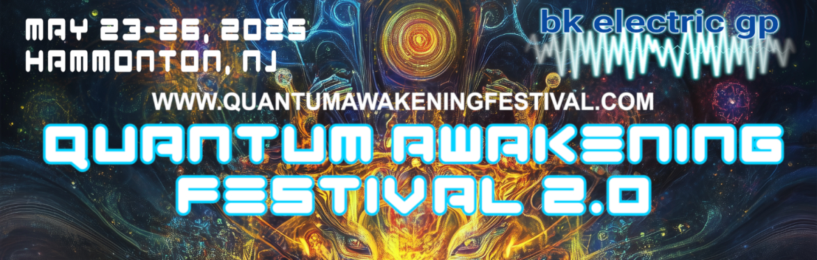 QUANTUM AWAKENING FESTIVAL 2.0