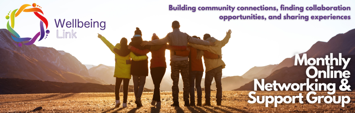 Wellbeing-Link Online Networking & Support Group