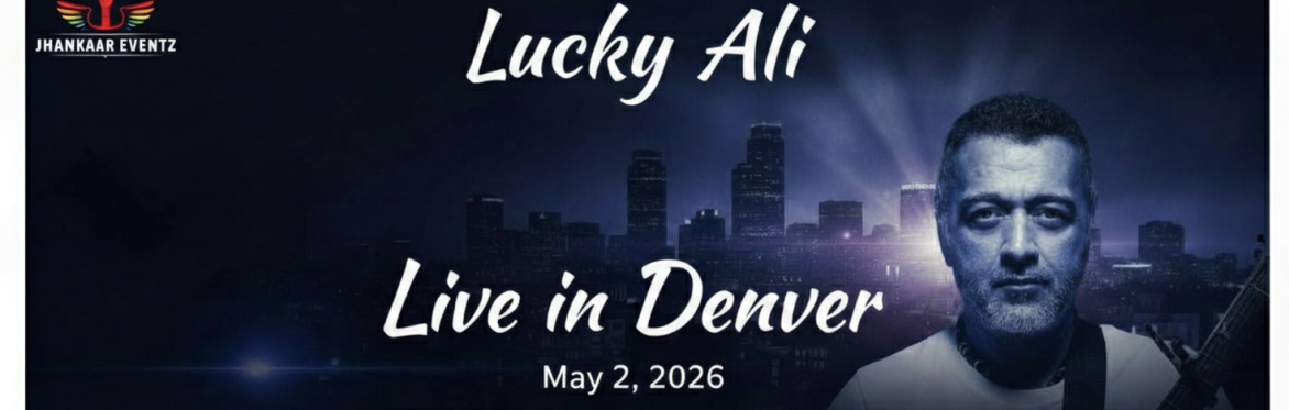 Lucky Ali - LIVE in Concert