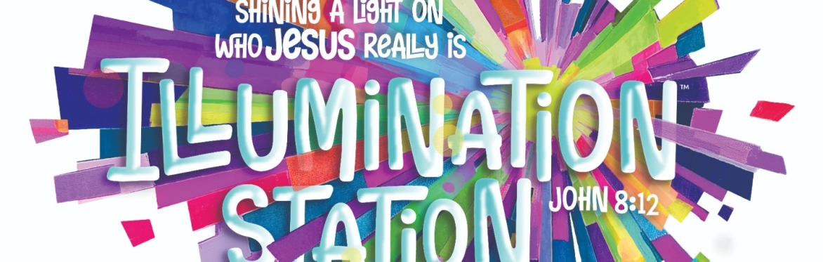 Illumination Station VBS 2026