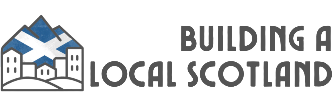 Building a Local Scotland - Launch Event