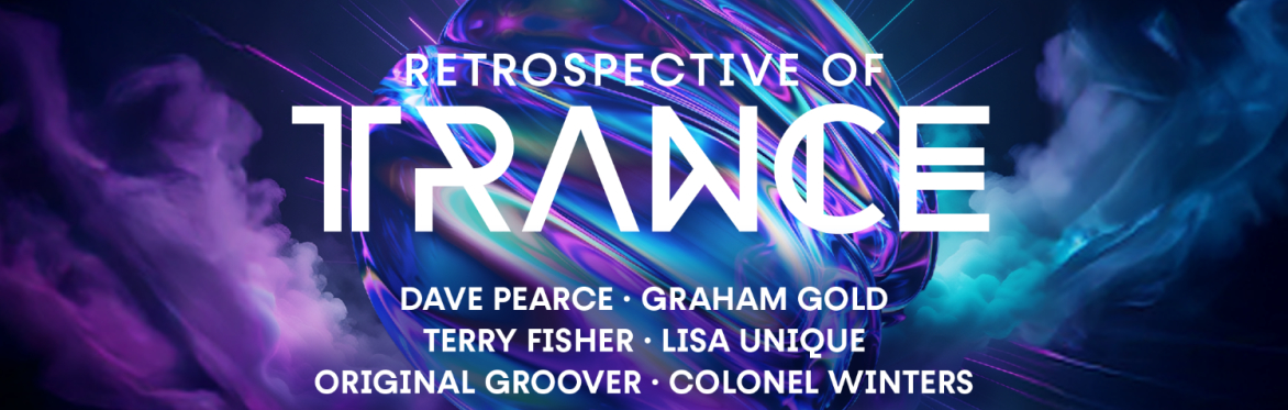 Retrospective of Trance