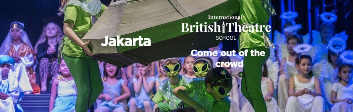 Jakarta - Summer Holiday Course 2026 - The Independent School of Jakarta - British Theatre School