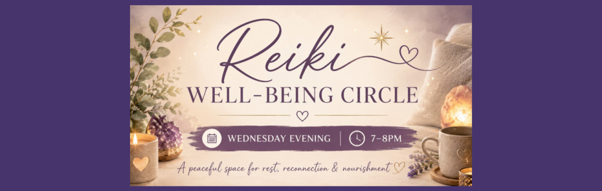 Evening Reiki Well-being Circle