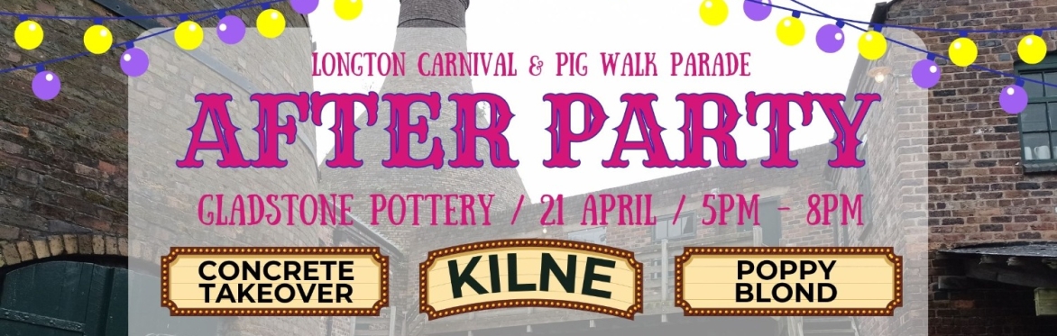 Longton Carnival After Party