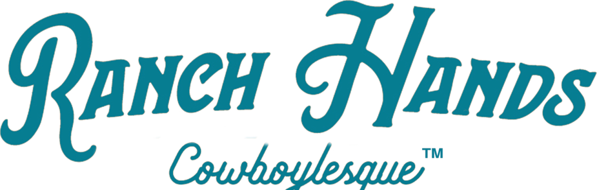 Ranch Hands Cowboylesque