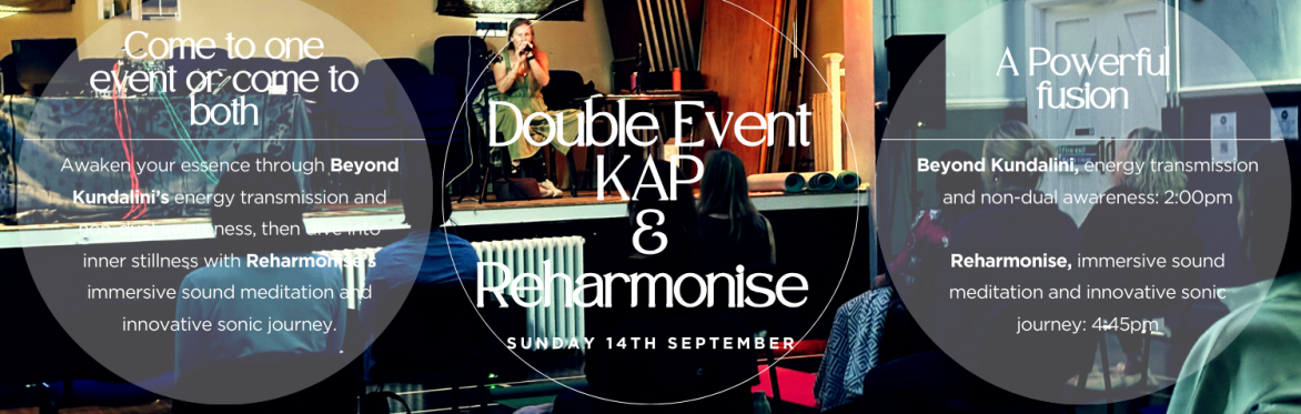 Double Event KAP and Reharmonise : Guildford.