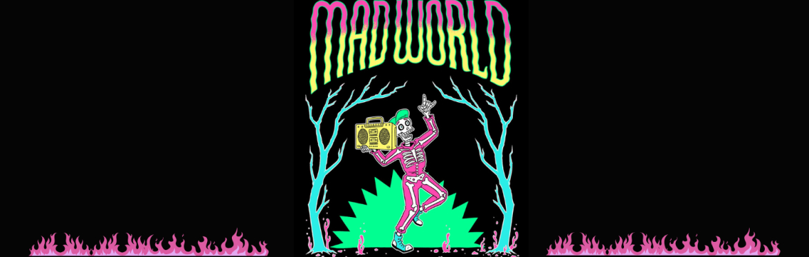 MAD WORLD HALLOWEEN SPECIAL