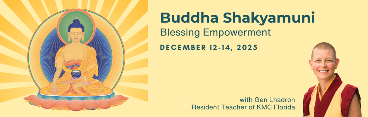 Buddha Shakyamuni Empowerment Weekend
