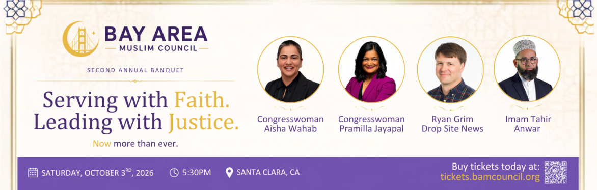 Bay Area Muslim Council 2nd Annual Banquet