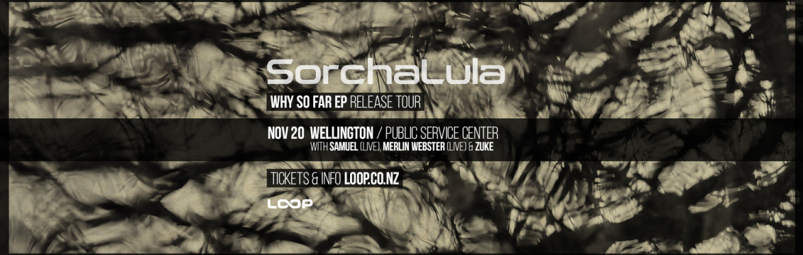 SorchaLula Why So Far EP release tour