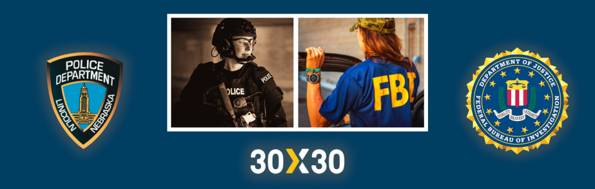 LPD / FBI-Omaha 30x30 Recruitment Event