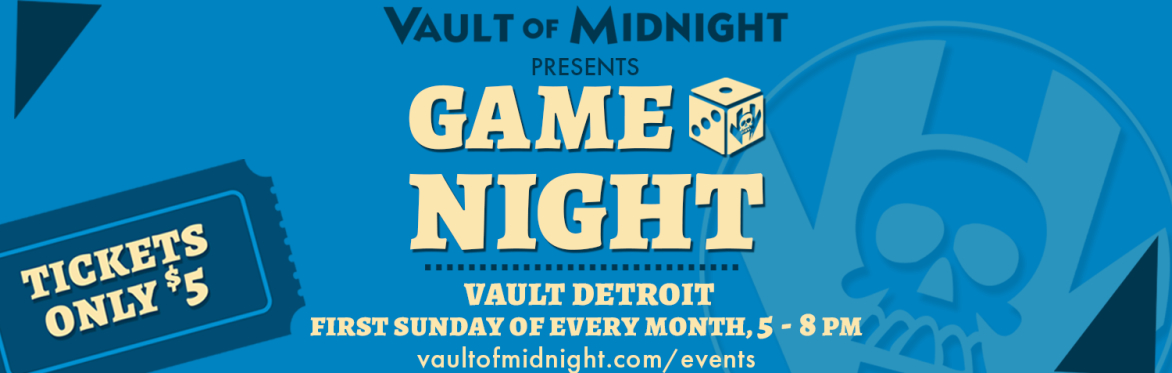 GAME NIGHT DETROIT