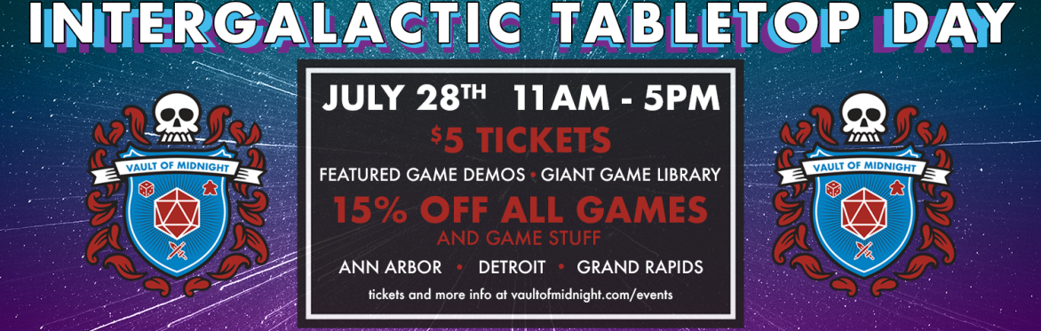 INTERGALACTIC TABLETOP DAY ANN ARBOR