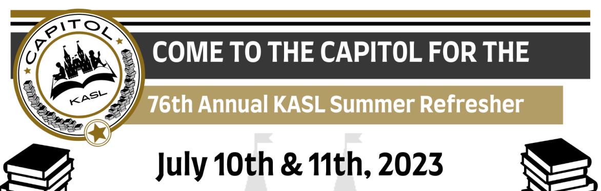 2023 KASL Summer Refresher