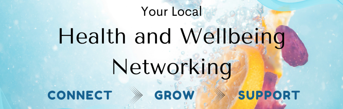 Health and Wellbeing Networking