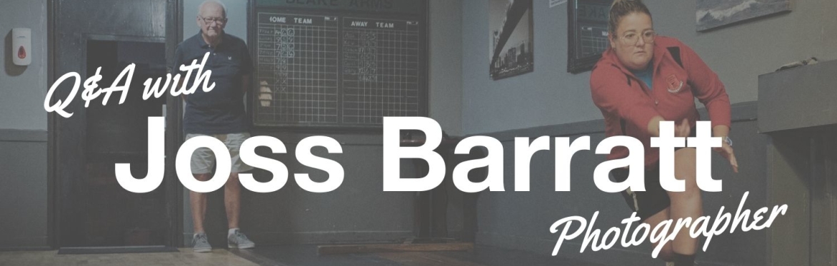 Q&A with Photographer Joss Barratt
