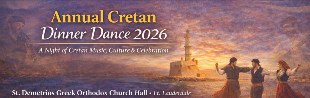 2026 Annual Cretan Dinner Dance _ A Night of Cretan Music, Culture & Celebration