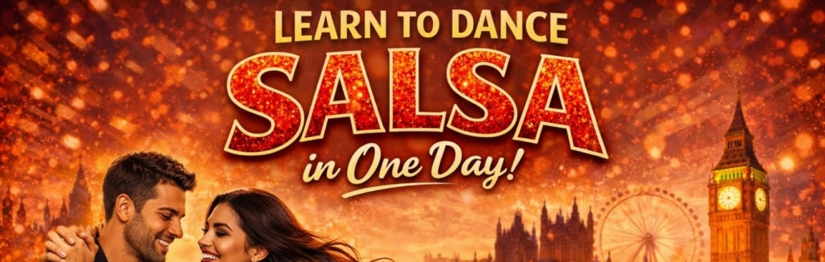 Learn Salsa in one day experience in London on Saturdays