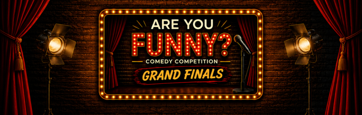 Are You Funny? The Comedy Competition - Grand Final