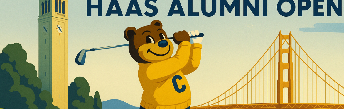 Bay Area Haas Alumni 2025 Open Golf Tournament + BBQ Reception