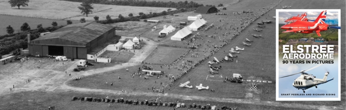 "Elstree Aerodrome: 90 Years in Pictures" Book Launch & BBQ