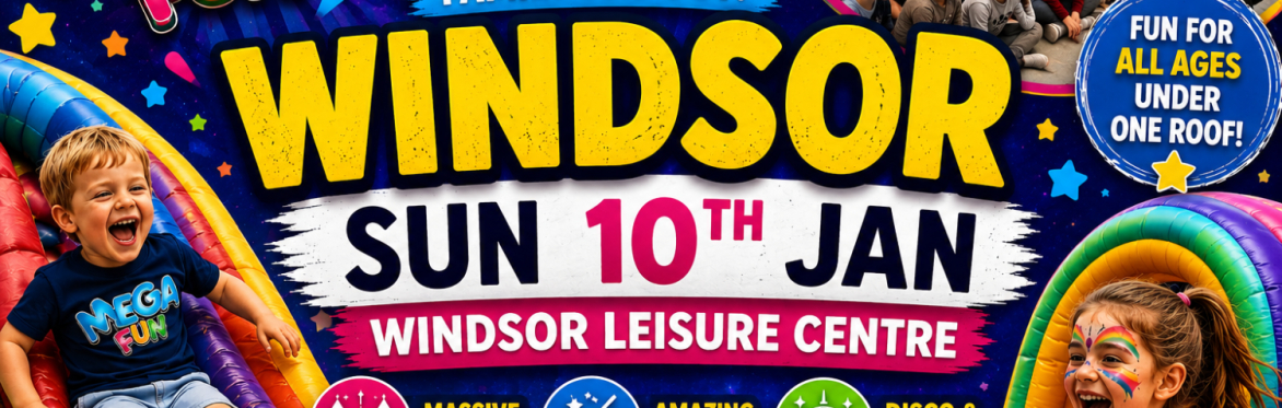 Windsor Mega Fun Day - Sun 10th Jan