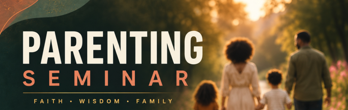Parenting Seminar