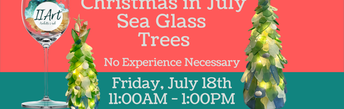 Christmas in July Sea Glass Trees