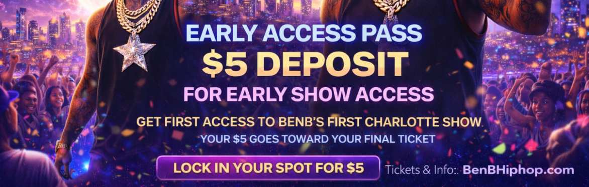 BenB Charlotte Early Access Pass