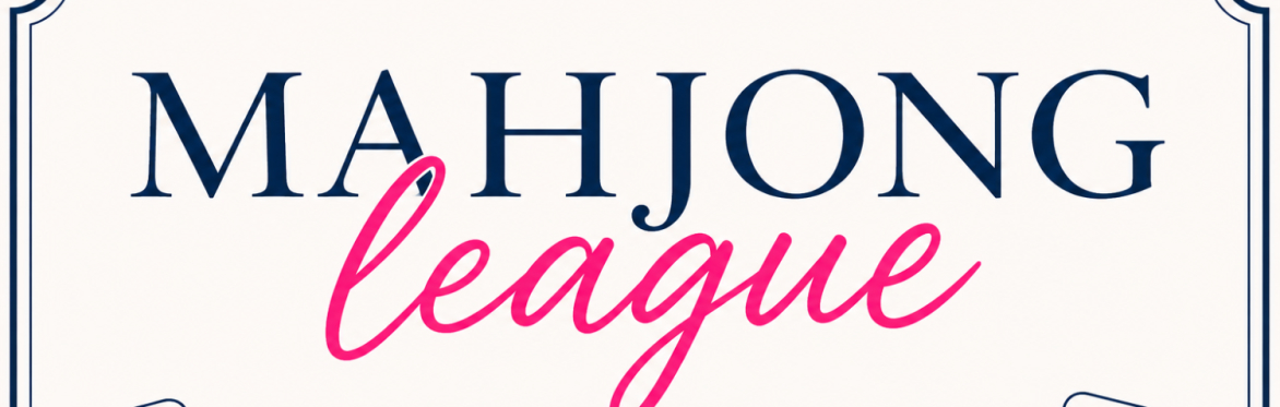 Mahjong League event. Tuesday Mornings 9:00-11:30