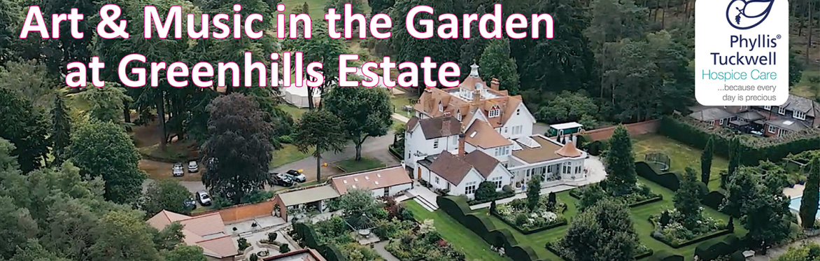 Art & Music in the Gardens at Greenhills Estate