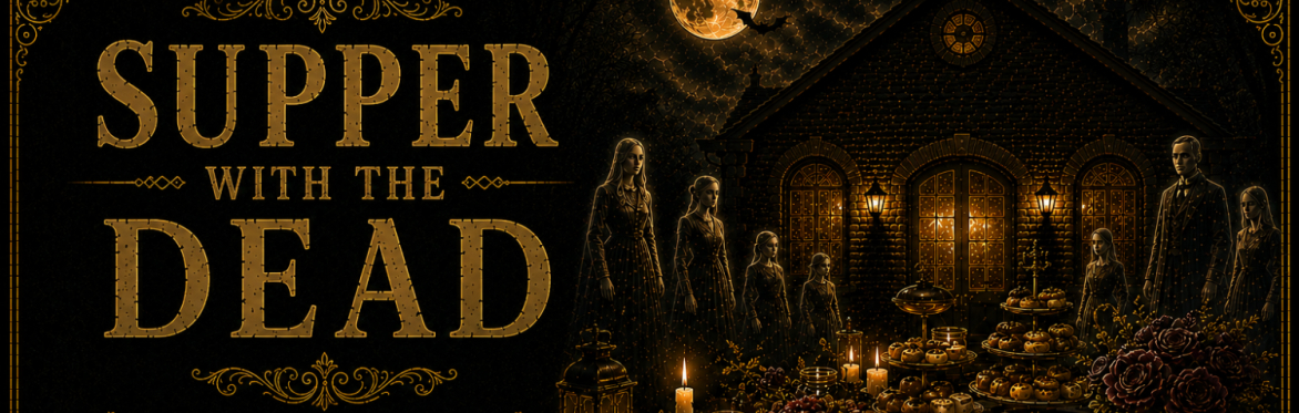 13: Supper with the Dead - An Evening of Mediumship & Connection