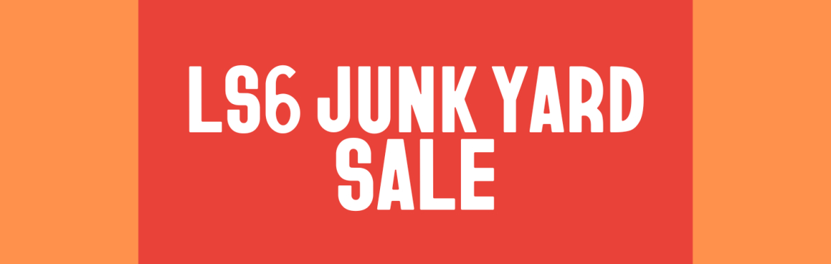 Select tickets – LS6 Junk Yard Sale – Left Bank Leeds