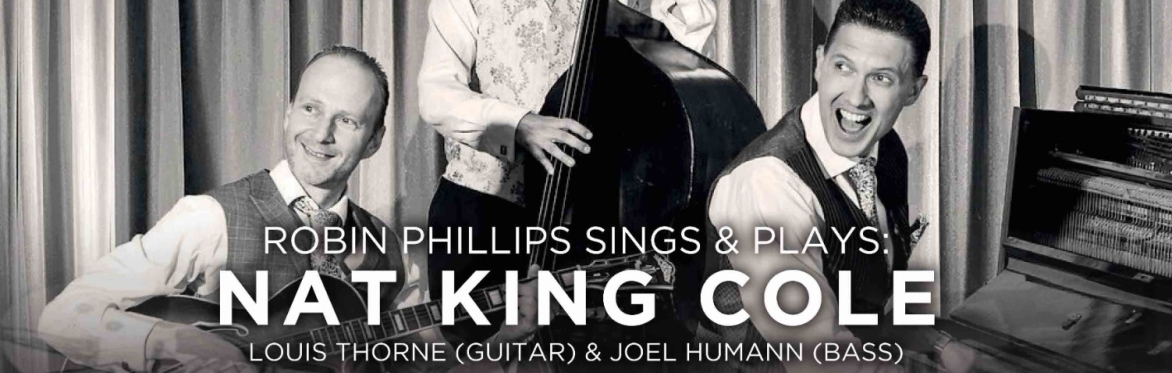 Gonville Hotel & repmusic presents: Dinner Jazz 'Robin Sings & Plays Nat'