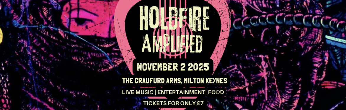 HoldFire Amplified 2025
