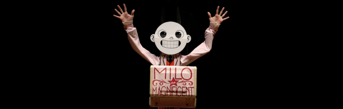 Alex & Olmsted’s "Milo the Magnificent"